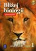 B1  Bliżej biologii. Część 1. Podręcznik